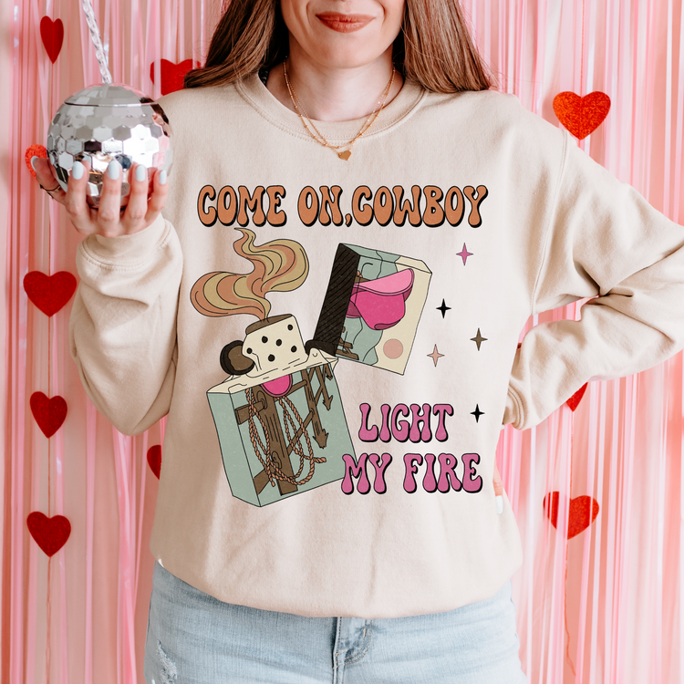 Come On Cowboy, Light my Fire Valentine's DTF Transfer