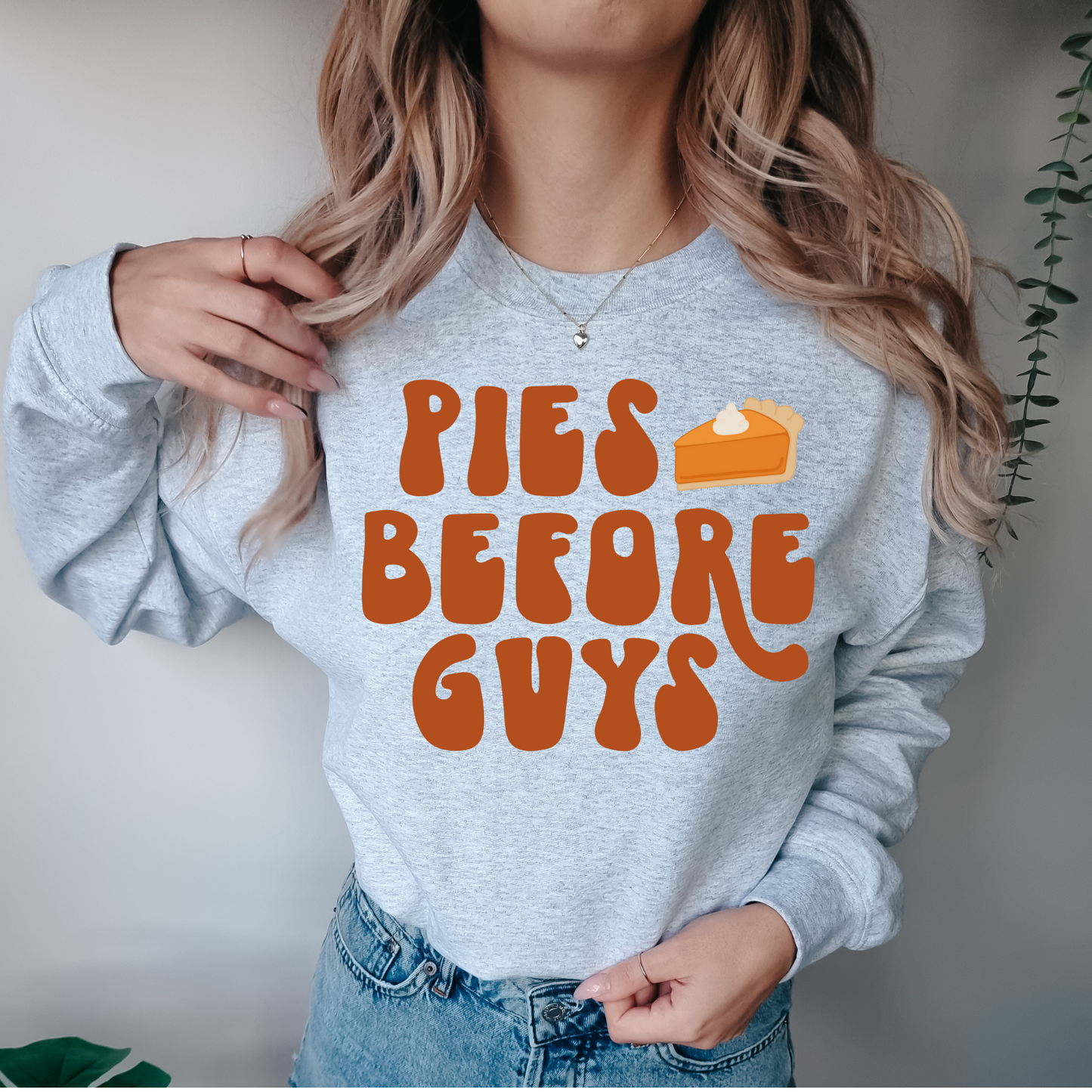 Pies Before Guys DTF Transfer