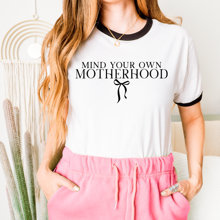 Mind Your Own Motherhood DTF Transfer