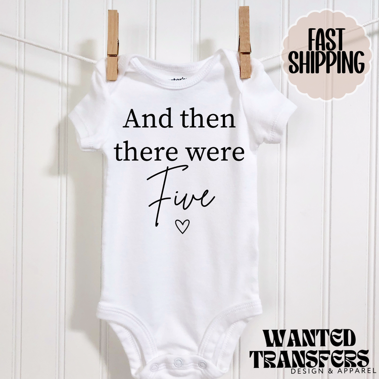 And Then There were Five Pregnancy Announcement Onesie®, New Baby Bodysuit, Reveal Pregnancy Announcement, Cute, Trendy 5th Baby Bodysuit