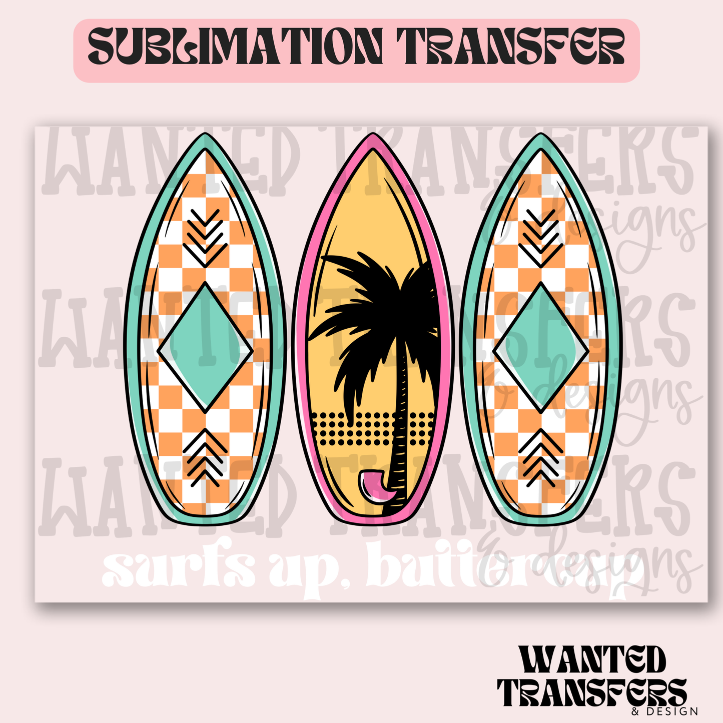 Surf's Up Buttercup White Exclusive Sublimation Transfer