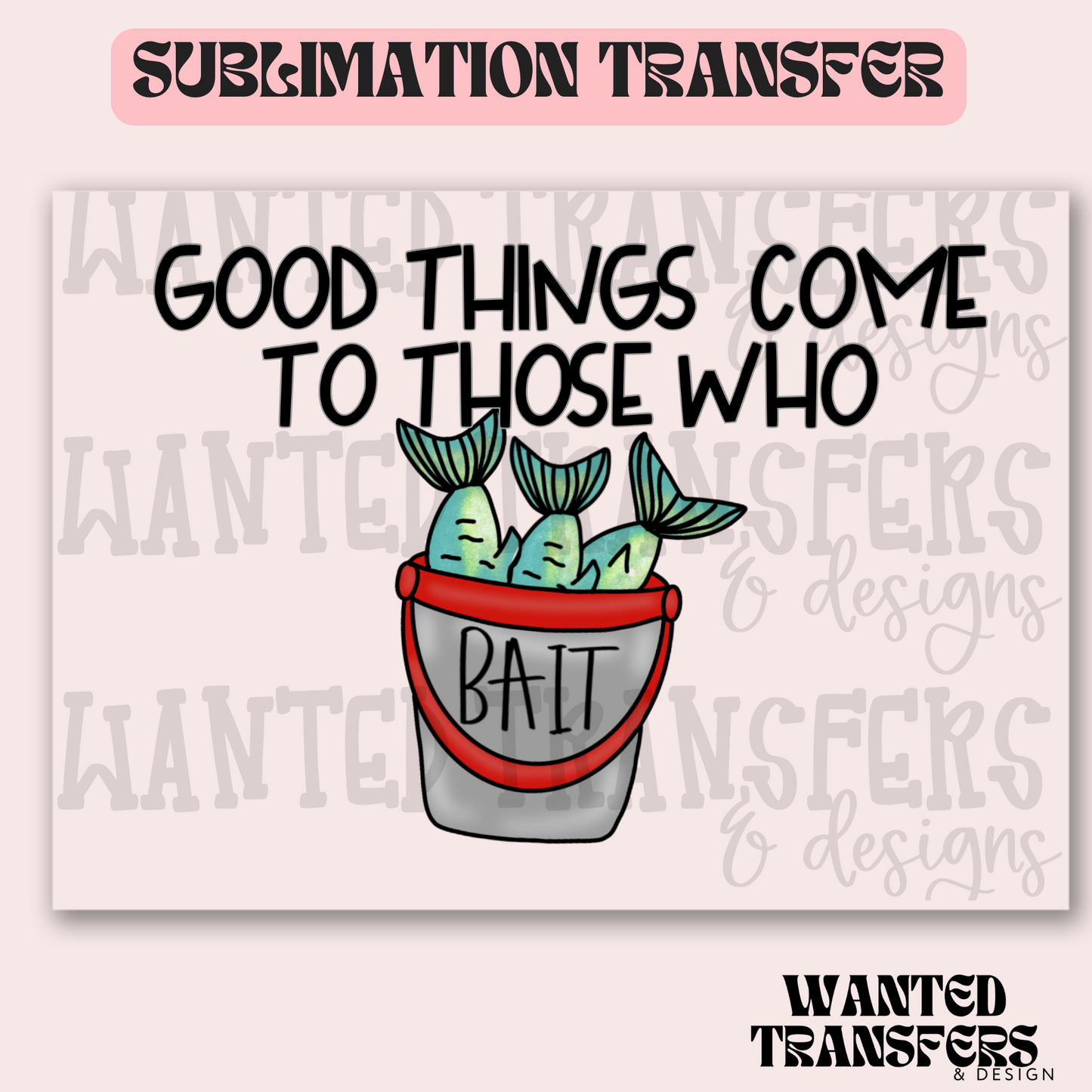 Red Bait Bucket Exclusive Sublimation Transfer