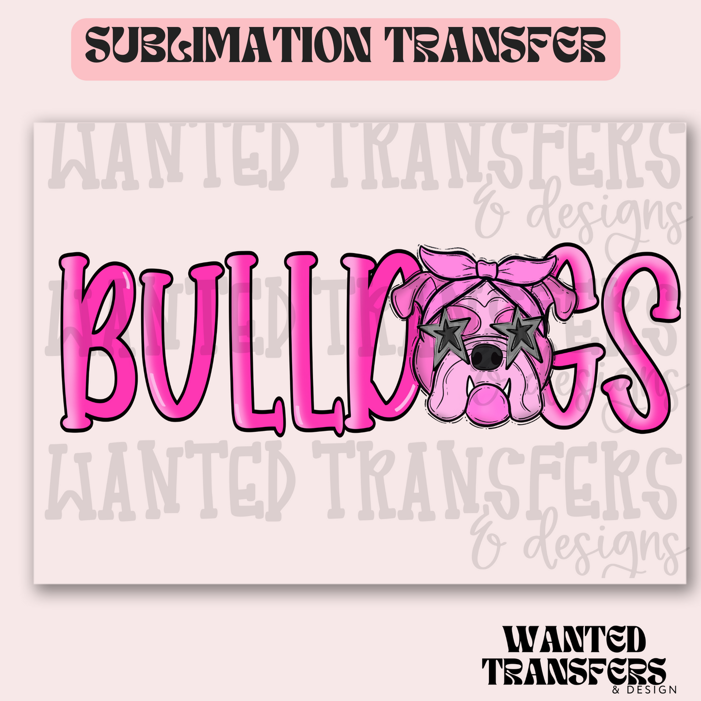 Pink Superstar Bulldog Mascot Exclusive Sublimation Transfer