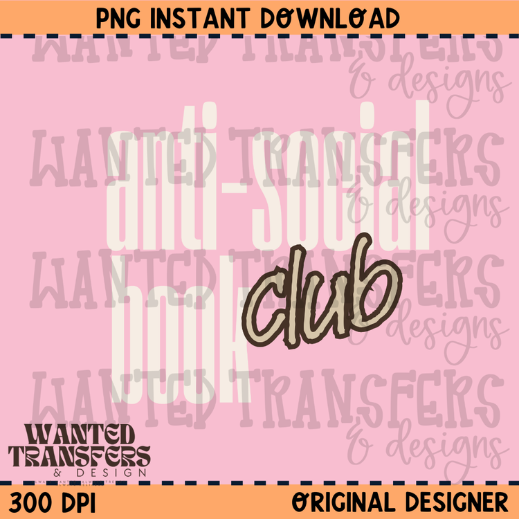 Anti Social Book Club PNG Digital Download