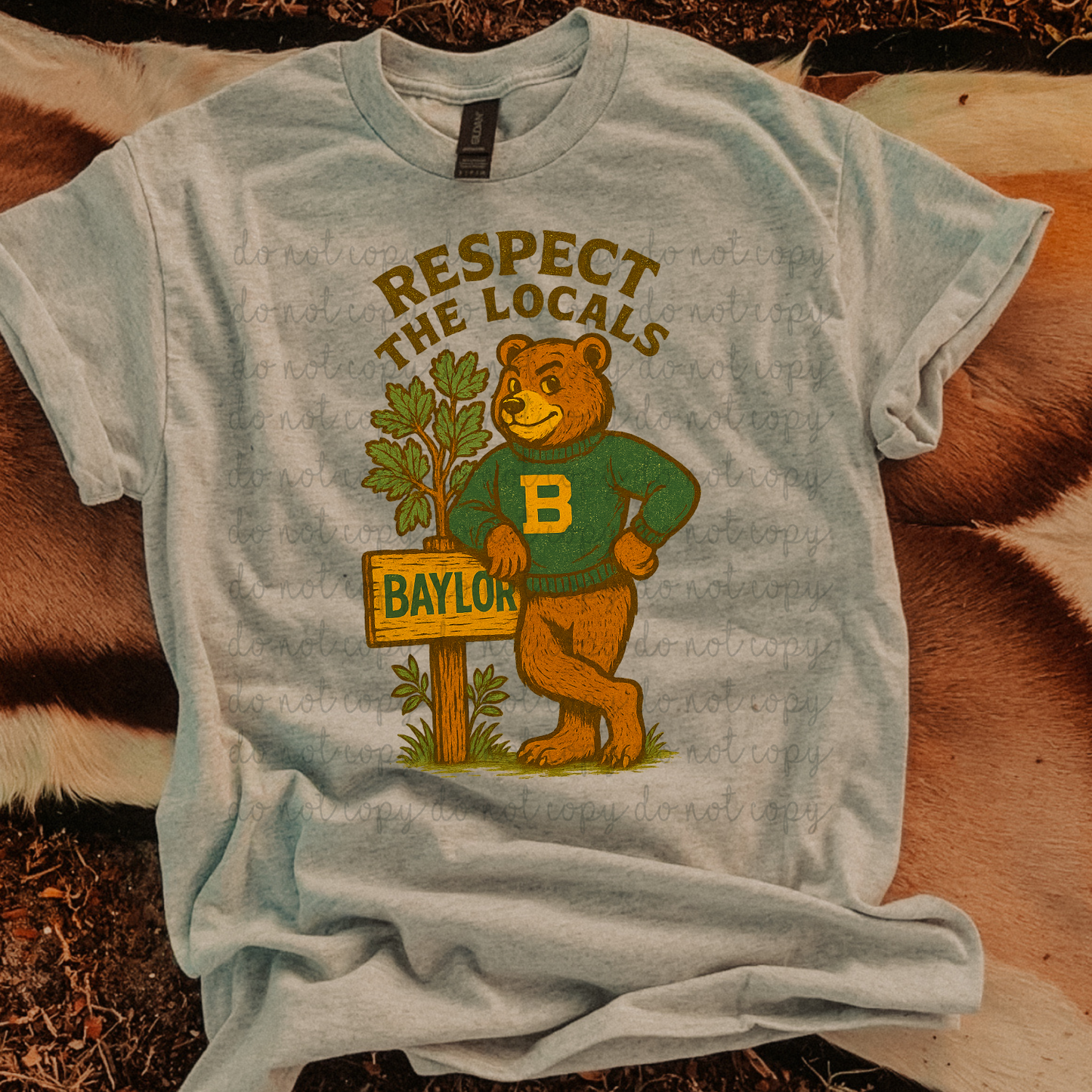 Respect the Locals Baylor DTF Transfer