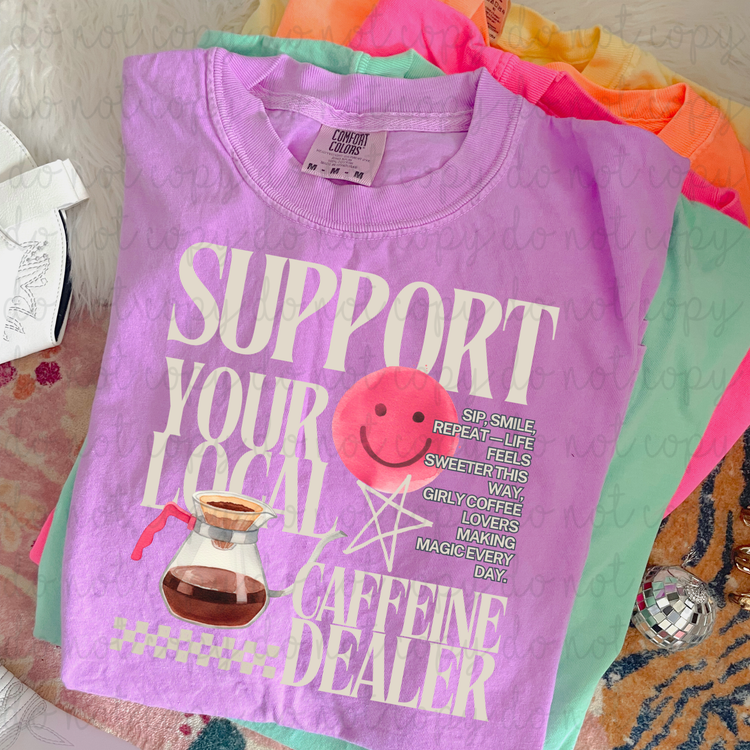 Caffeine Dealer DTF Transfer