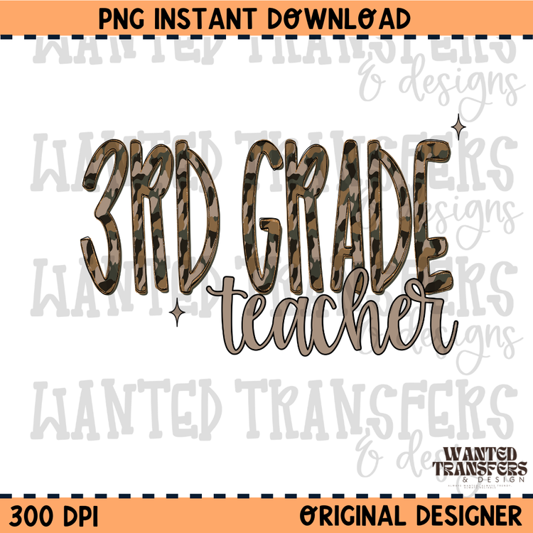 Camo 3rd Grade Teacher PNG Digital Download