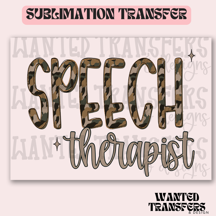 Camo Speech Therapist Exclusive Sublimation Transfer