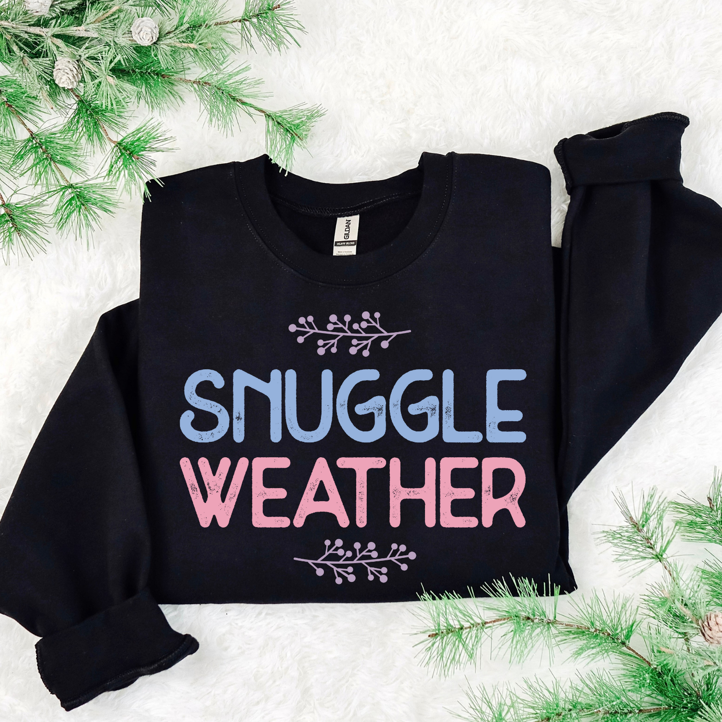 Snuggle Weather DTF Transfer