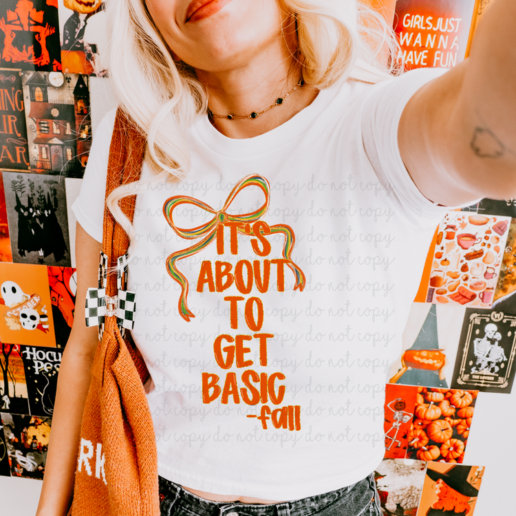 Coquette It's About To Get Basic PNG Digital Download