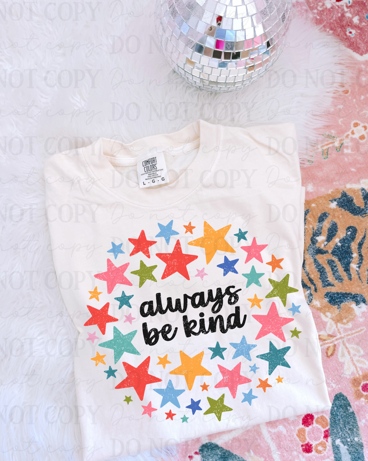 Distressed Always Be Kind (Black) DTF Transfer