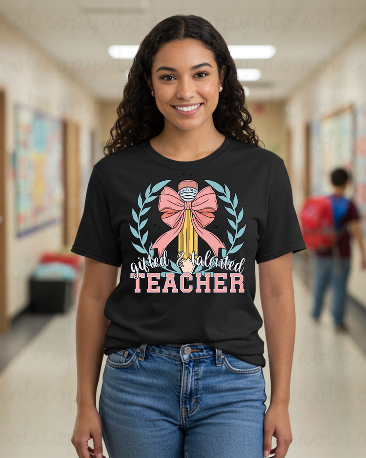 Gifted & Talented Teacher Coquette School Pencil DTF Transfer