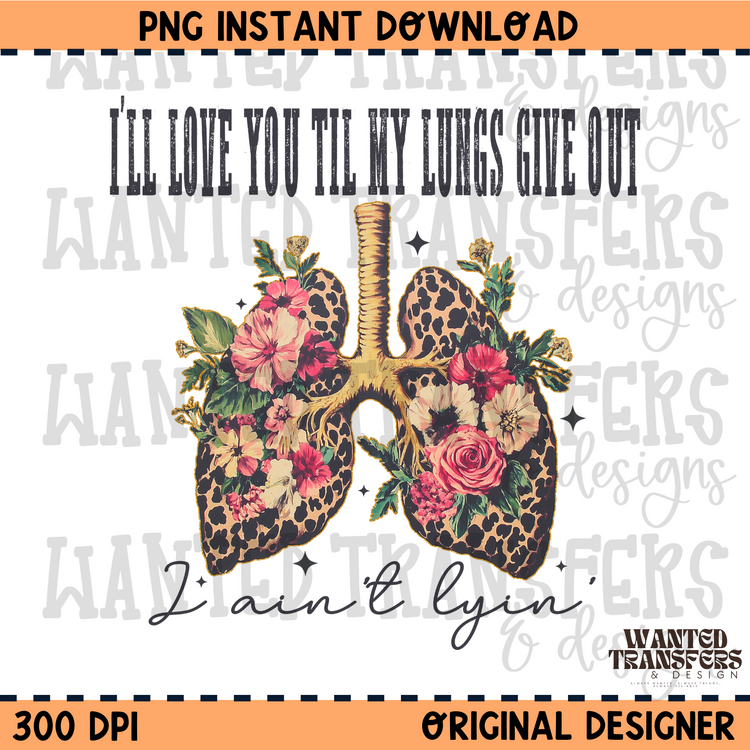 I Ain't Lyin' PNG Digital Download