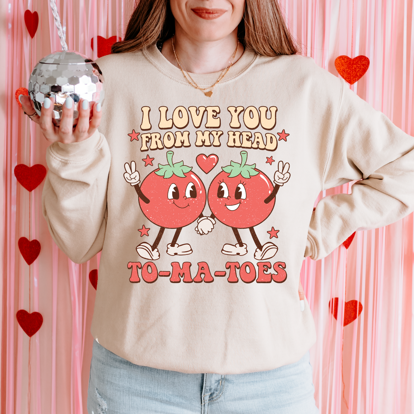 I Love You From My Head To-ma-toes DTF Transfer