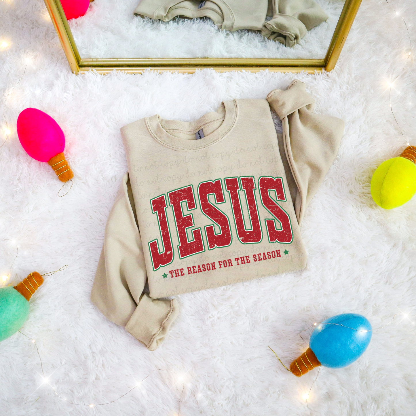 Jesus Is The Reason For The Season DTF Transfer