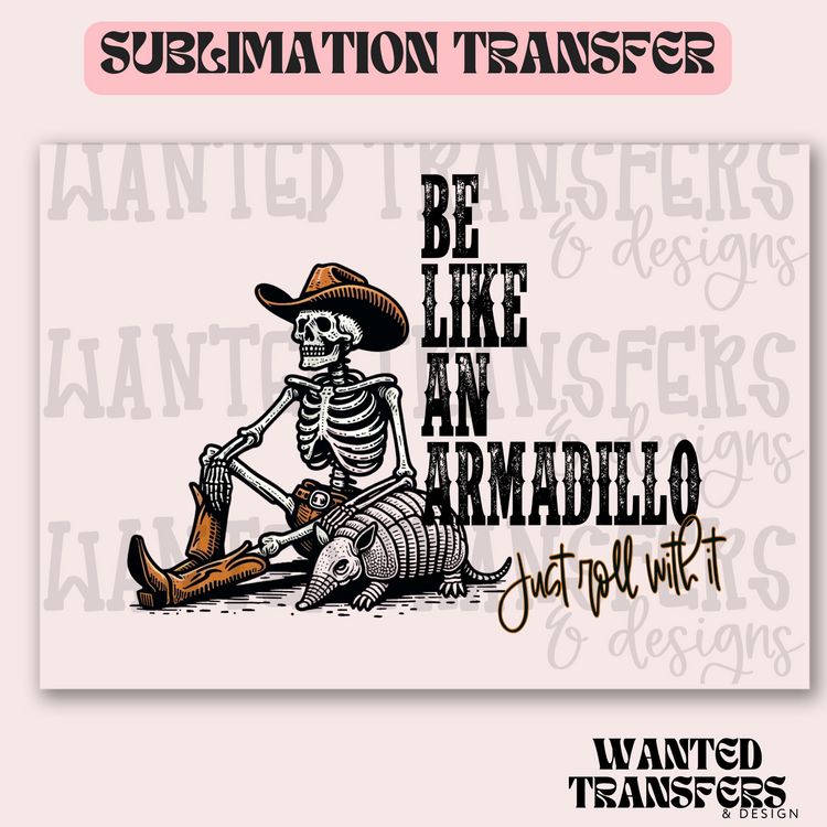 Just Roll With It Exclusive Sublimation Transfer