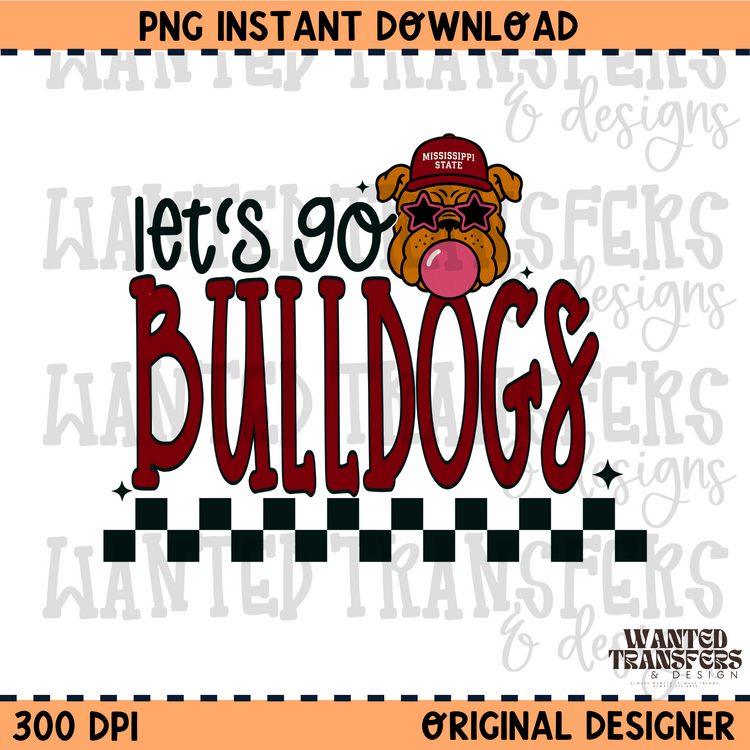 Let's Go Bulldogs PNG Digital Download