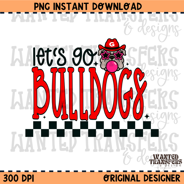 Let's Go Bulldogs PNG Digital Download