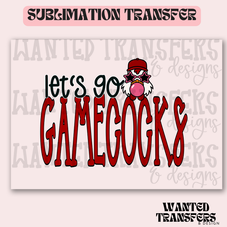 Let's Go Gamecocks Exclusive Sublimation Transfer