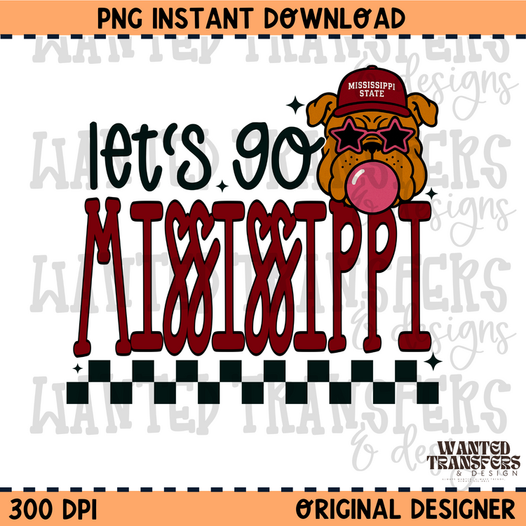Let's Go Mississippi PNG Digital Download