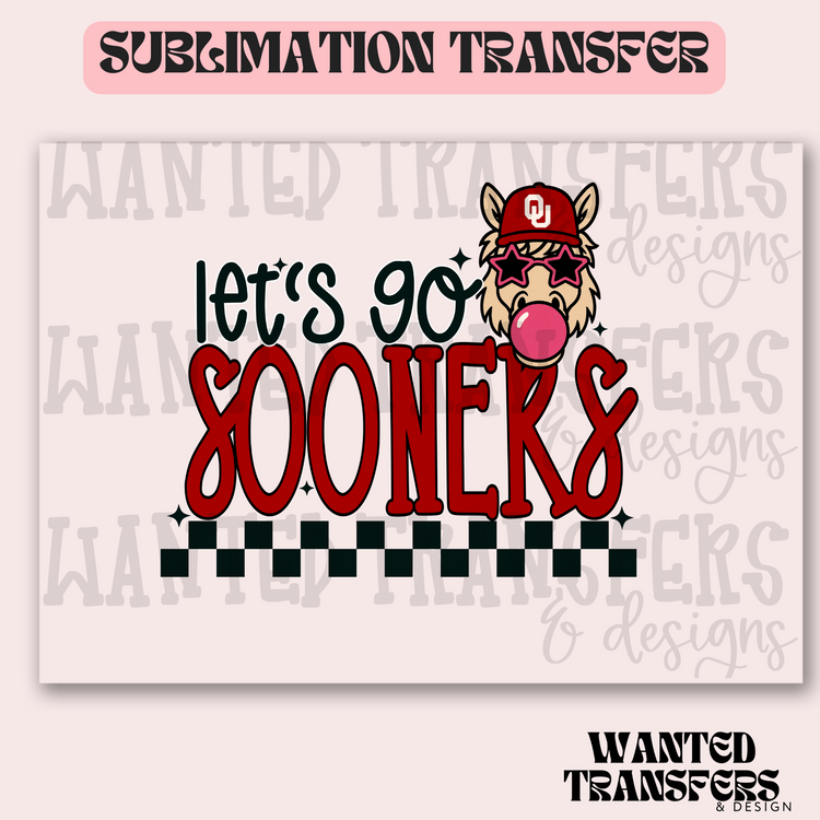 Let's Go Sooners Exclusive Sublimation Transfer