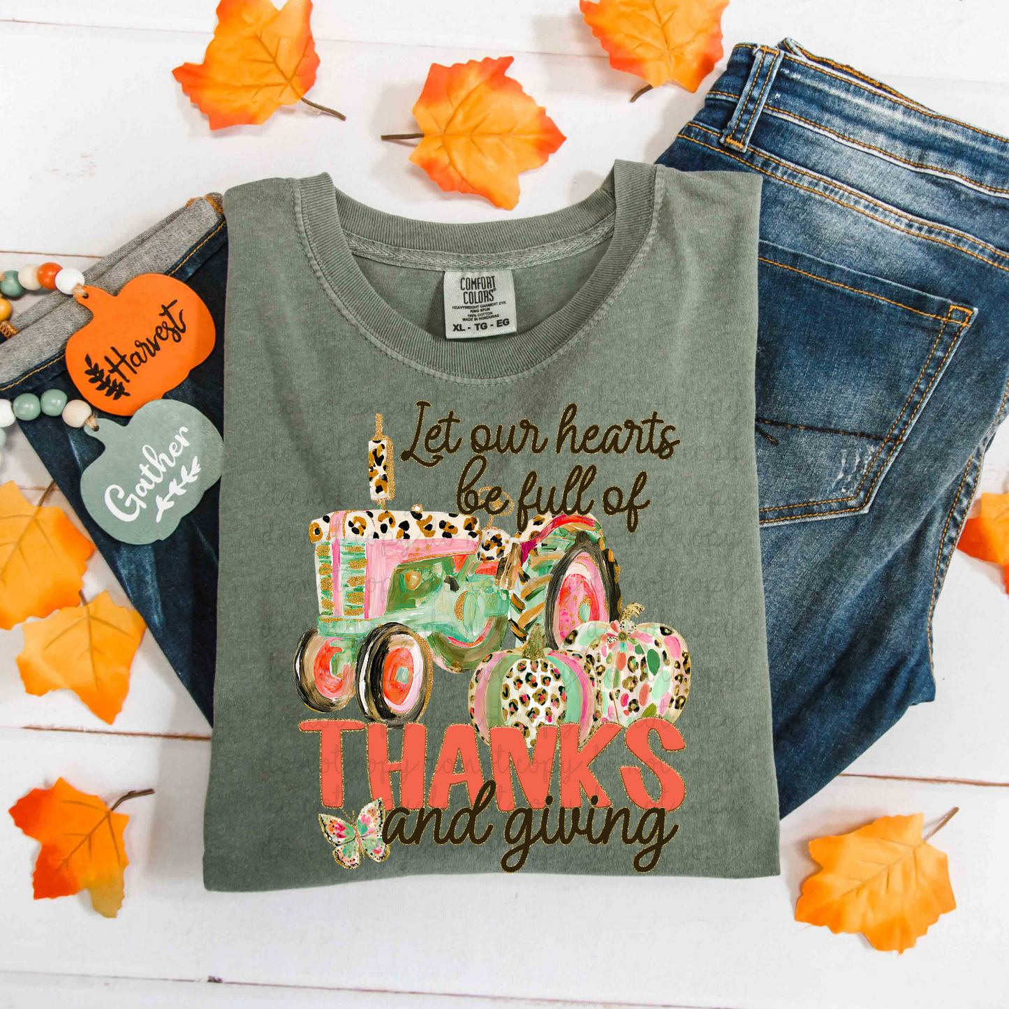 Let Our Hearts Be Full Of Thanks And Giving DTF Transfer