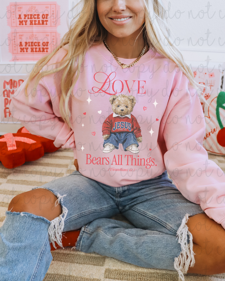 Love Bears All Things DTF Transfer