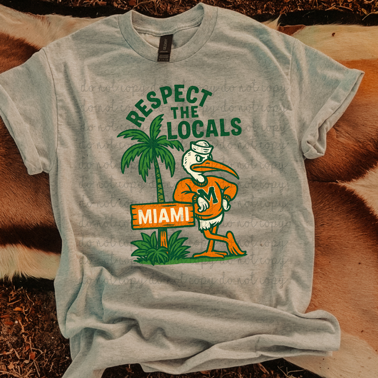 Respect the Locals Miami DTF Transfer