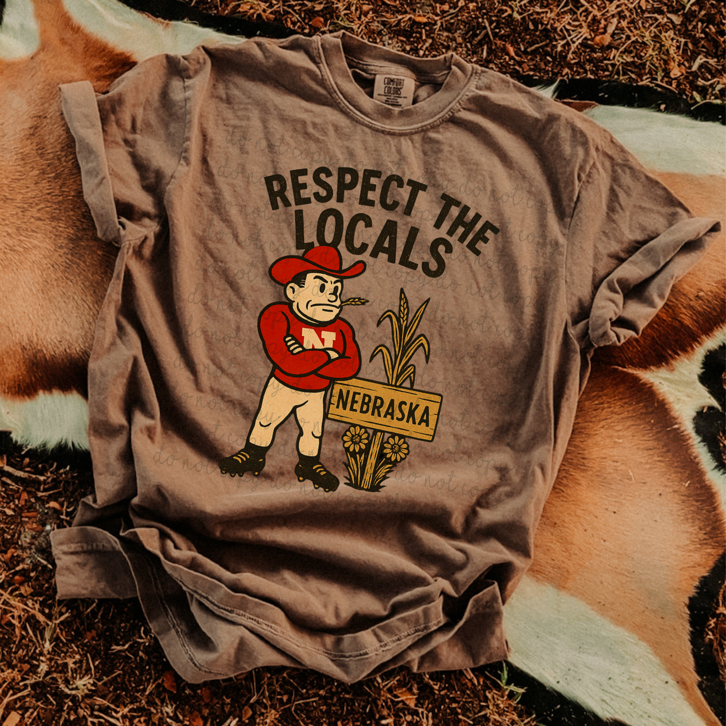 Respect the Locals Nebraska DTF Transfer