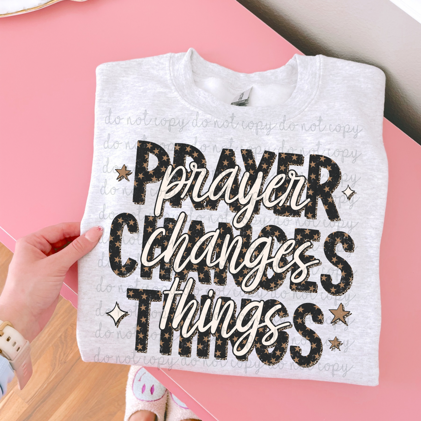 Prayer Changes Things DTF Transfer