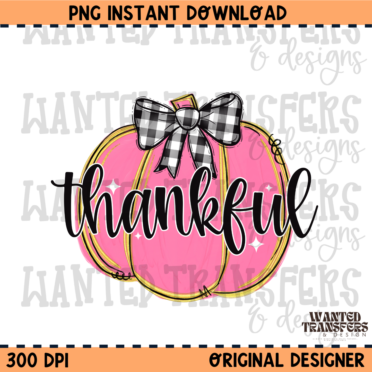 Thankful Pumpkin PNG Digital Download