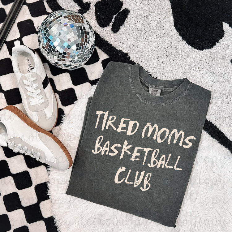 Tired Moms Basketball Club DTF Transfer