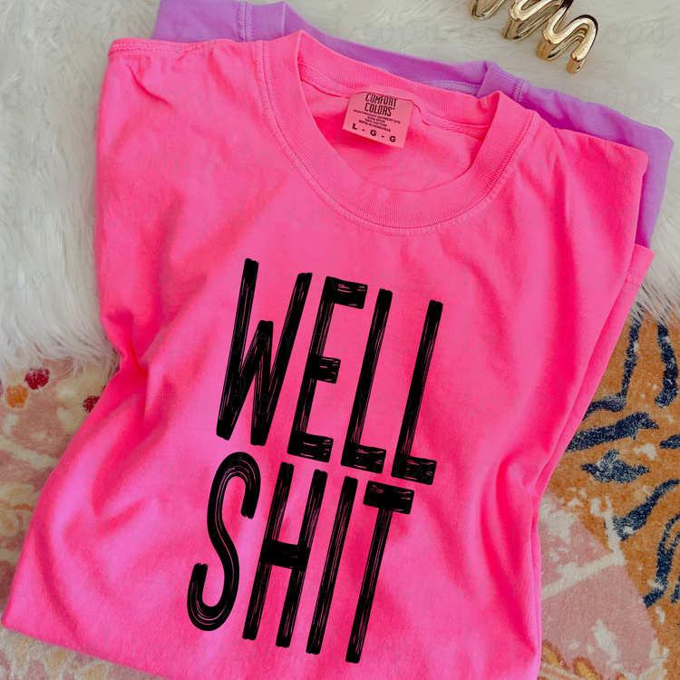 Well Shit (Black) PNG Digital Download