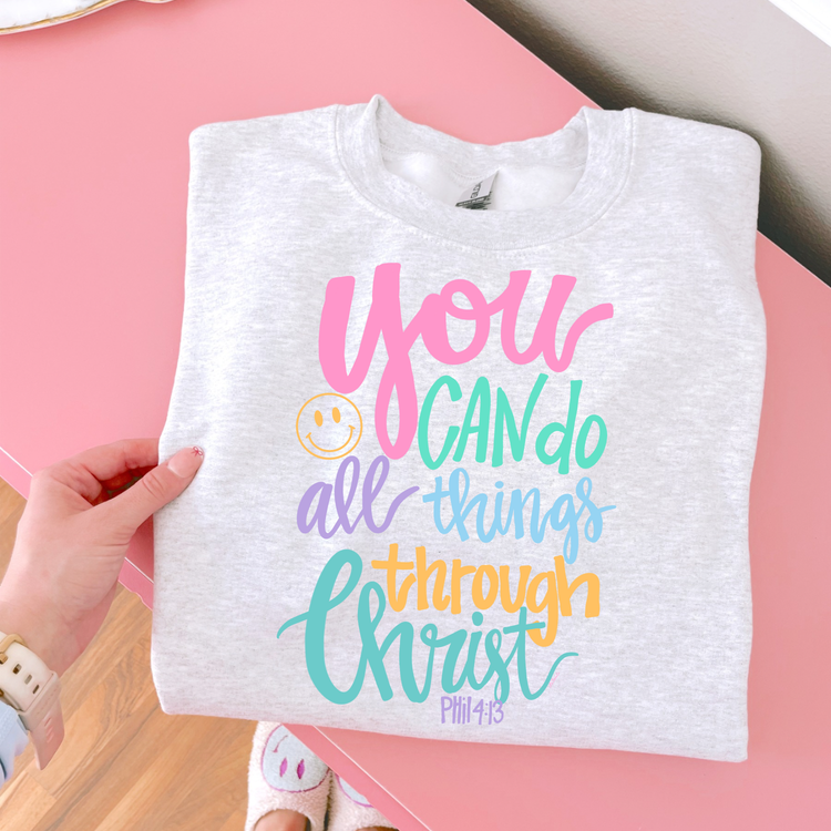You Can Do All Things Through Christ DTF Transfer