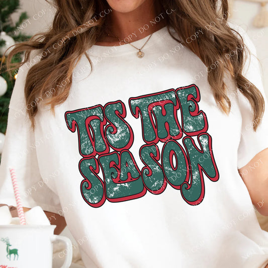 Tis the Season Distressed Green w/Red Background DTF Transfer