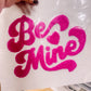 Be Mine Fuzzy Patch (Adult Size)