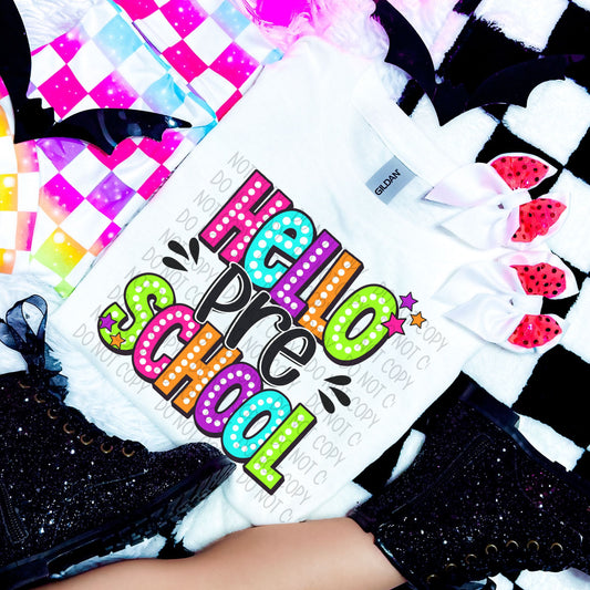 Hello Pre School Neon Dots Back to School DTF Transfer