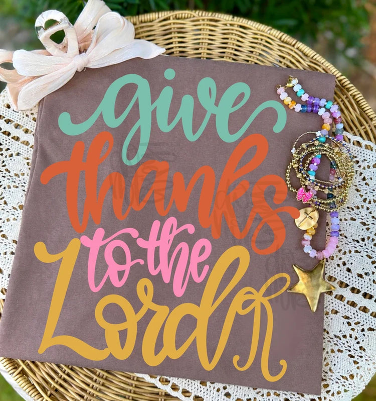 Give Thanks to the Lord Thanksgiving DTF Transfer