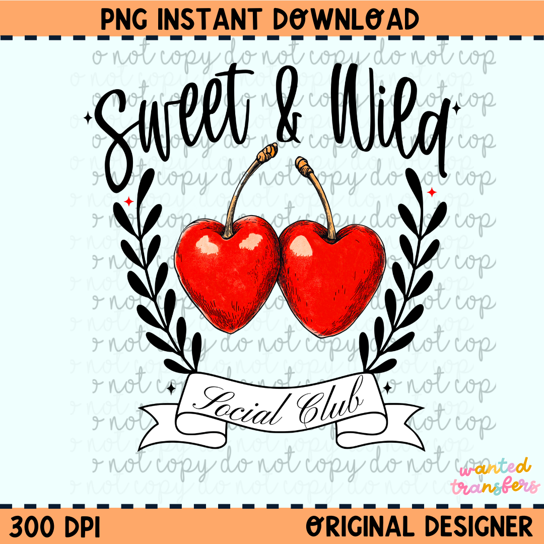 Sweet & Wild Cherry Valentines PNG Digital Download