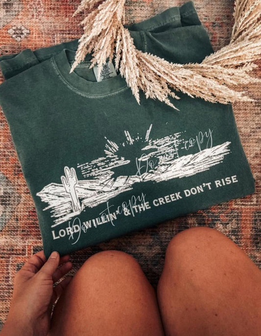 Lord Willin' & The Creek Don't Rise White Font Western Faith DTF Transfer