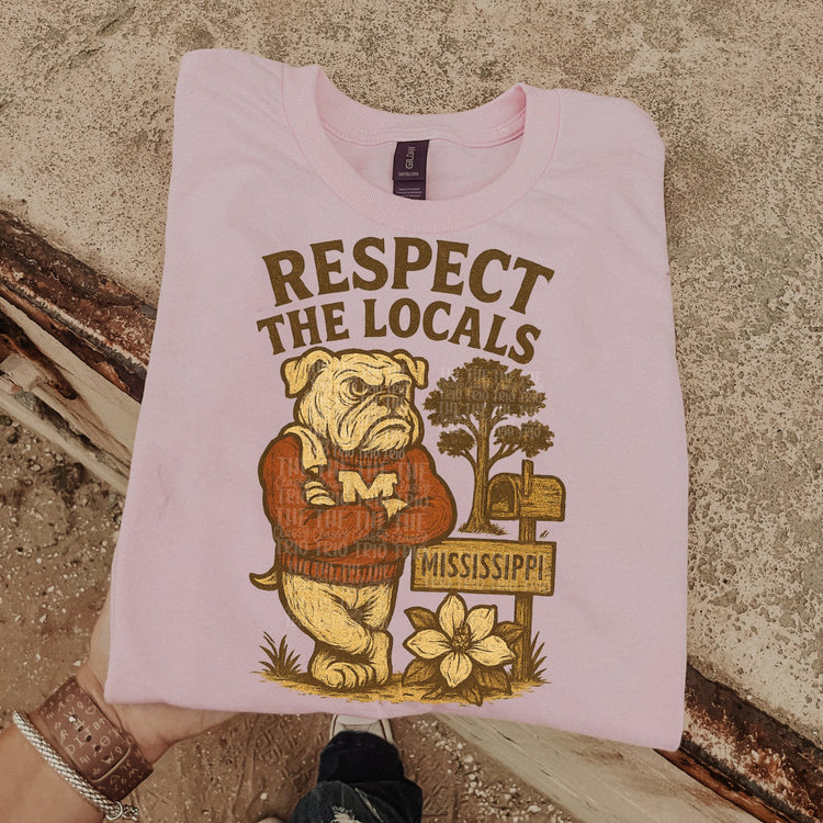 Respect the Locals Mississippi DTF Transfer