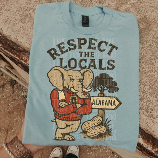 Respect the Locals Alabama DTF Transfer