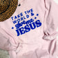 Take the World, Give me Jesus Fuzzy Patch (Adult Size)