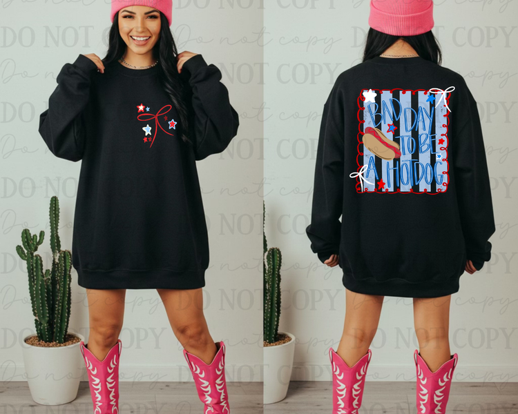 Bad Day To Be A Hot Dog DTF Transfer