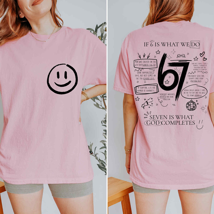 6 7 Is What God Completes DTF Transfer