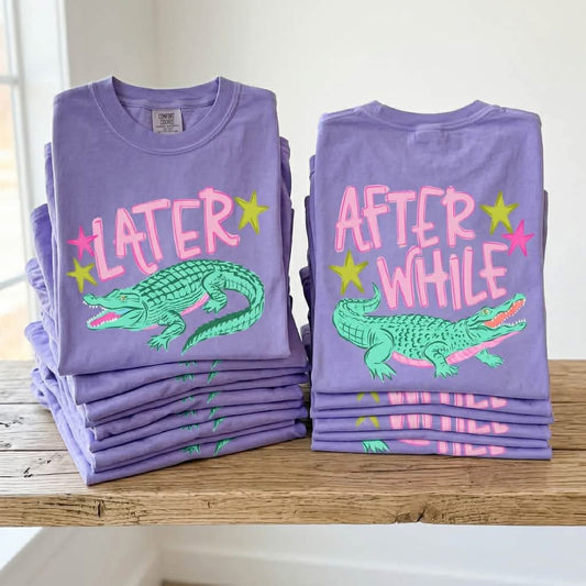 See You Later Alligator/After While Crocodile Trendy Summer (BOTH PRINTS)