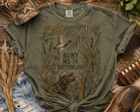 Bury Me In Bottomland Hunting Faith DTF Transfer