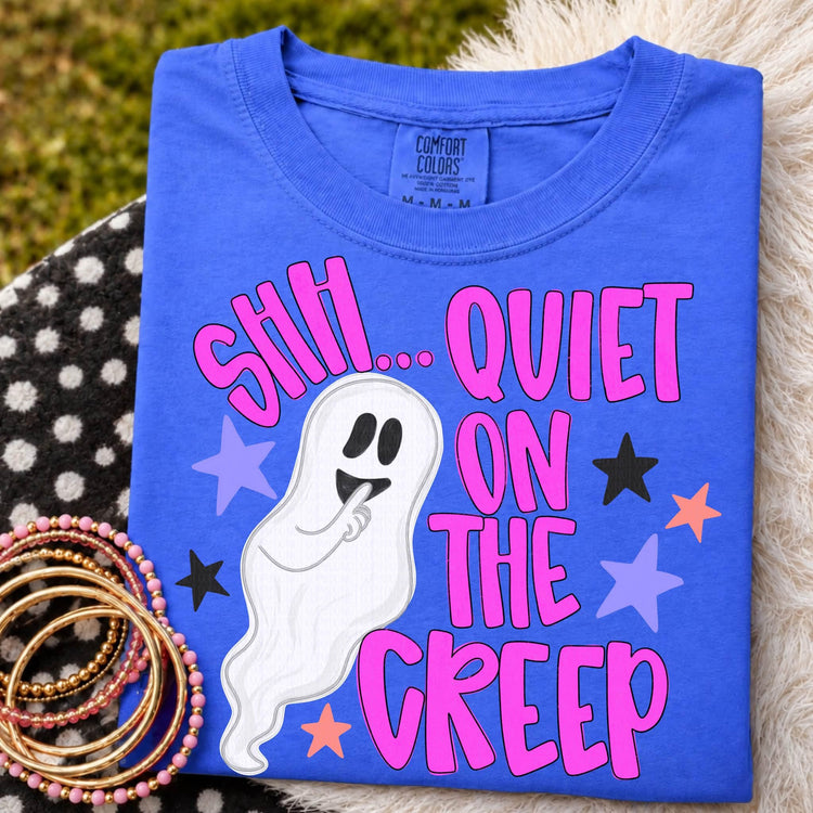 Quiet on the Creep Halloween DTF Transfer