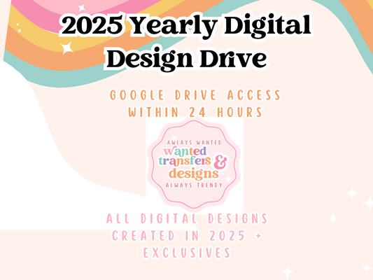 2025 Yearly Digital Design Drive