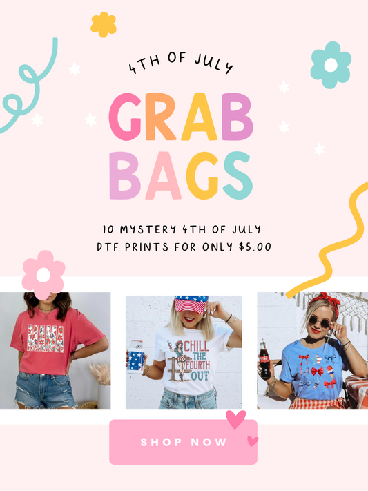 4th of July Themed Grab Bags DTF